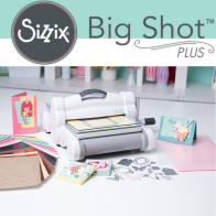 Sizzix Big Shot Plus kit...