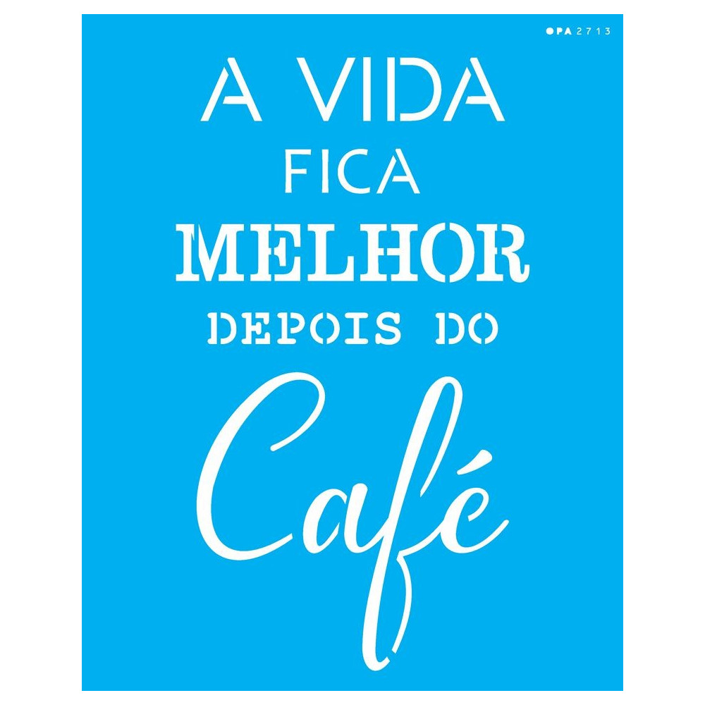 Stencil vida / café