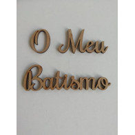 Frase " O Meu Batismo"