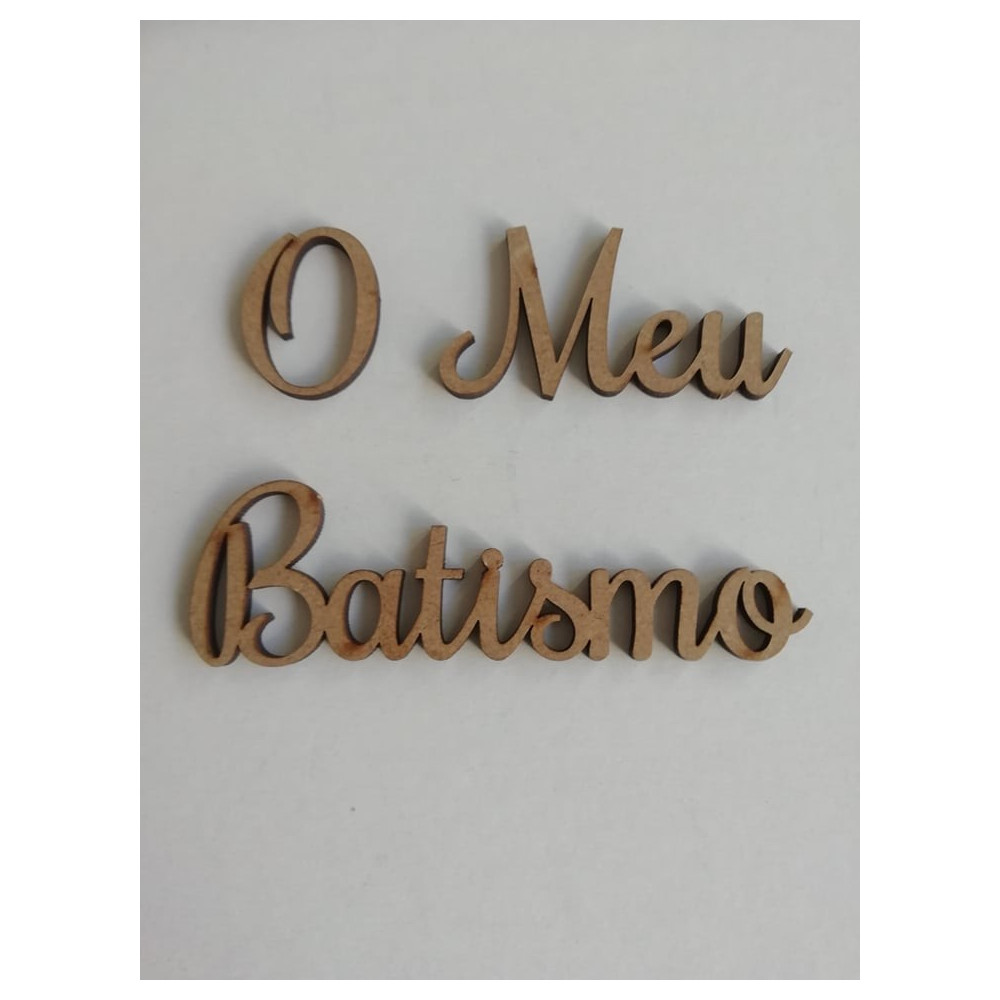 Frase " O Meu Batismo"