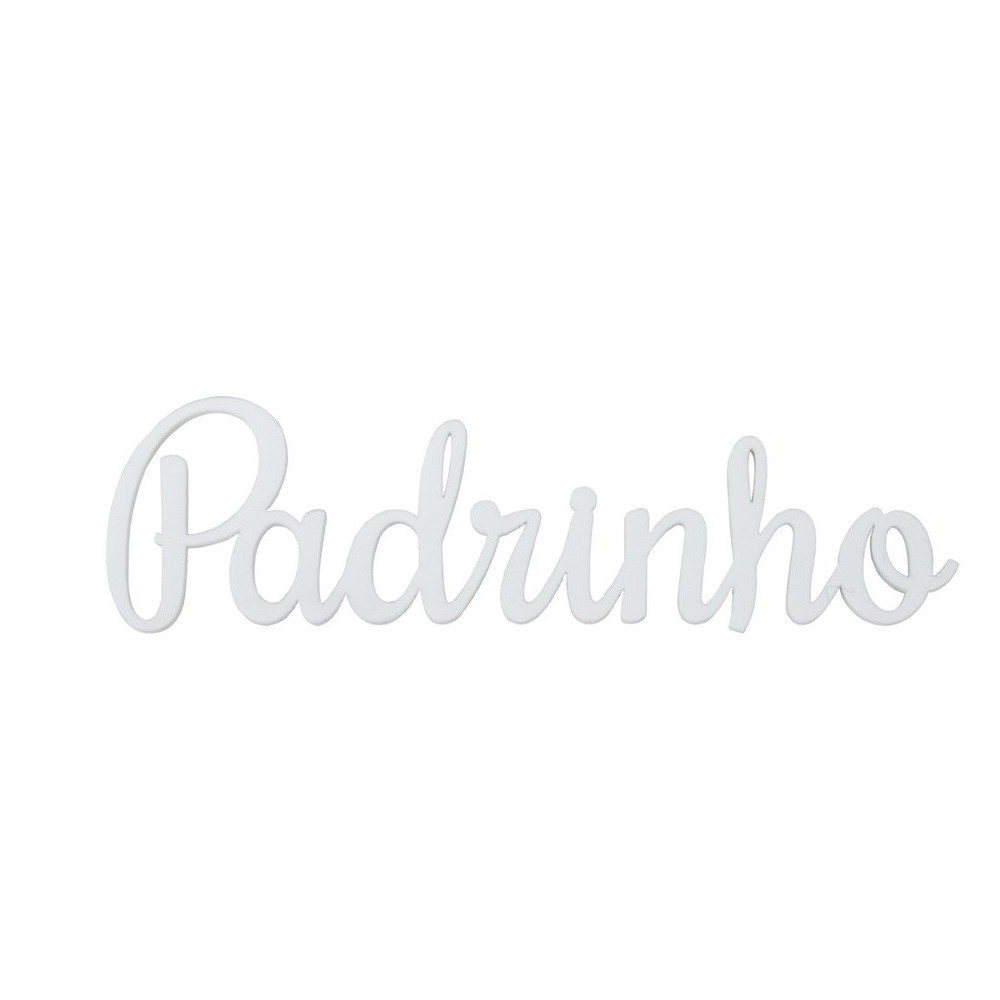 PALAVRA PADRINHO ACRILICO BRANCO