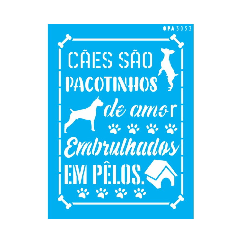 Stencil  Cães OPA