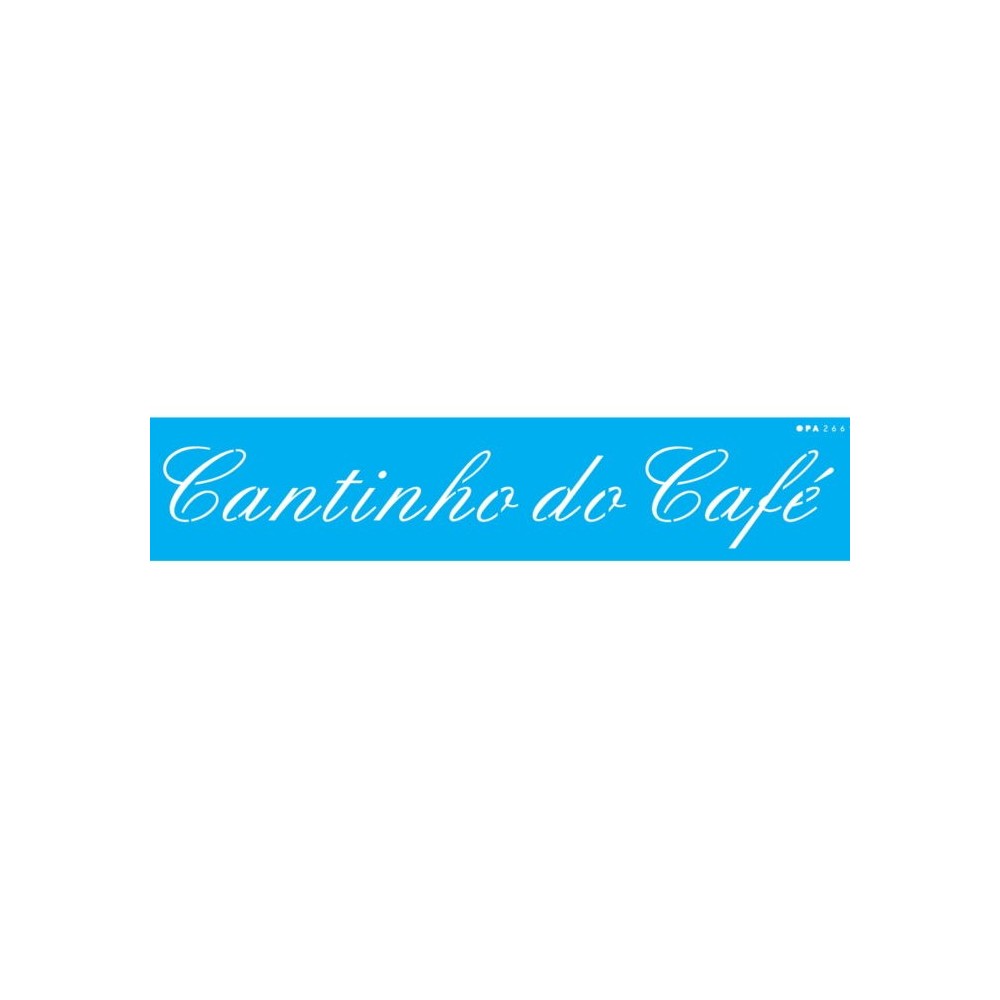STENCIL OPA CANTINHO DO CAFÉ